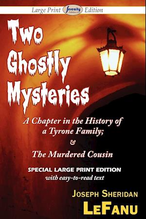 Two Ghostly Mysteries