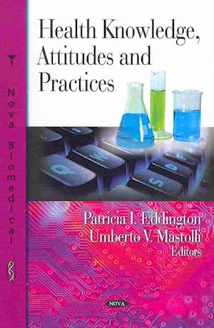 Health Knowledge, Attitudes & Practices