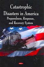 Catastrophic Disasters in America