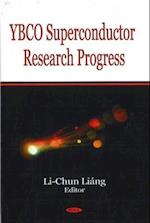 YBCO Superconductor Research Progress