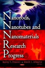 Nanorods, Nanotubes & Nanomaterials Research Progress