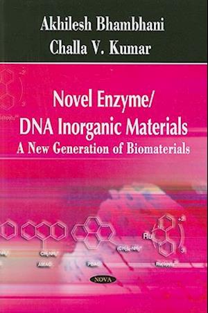 Novel Enzyme / DNA Inorganic Materials