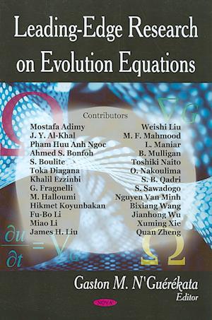 Leading-Edge Research on Evolution Equations