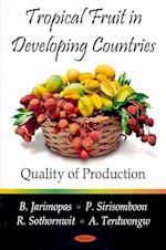 Tropical Fruit in Developing Countries