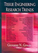 Tissue Engineering Research Trends