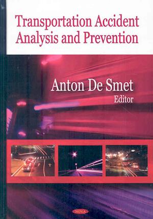 Transportation Accident Analysis & Prevention