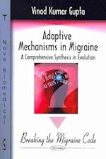 Adaptive Mechanisms in Migraine