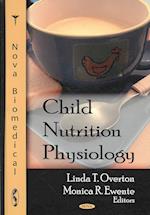 Child Nutrition Physiology