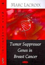Tumor Suppressor Genes in Breast Cancer