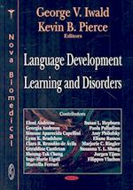 Language Development, Learning & Disorders