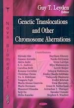 Genetic Translocations & Other Chromosome Aberrations