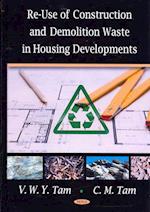 Re-Use of Construction & Demolition Waste in Housing Developments