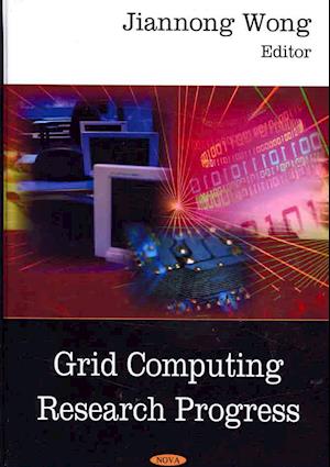 Grid Computing Research Progress