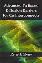 Advanced Ta-Based Diffusion Barriers for Cu Interconnects