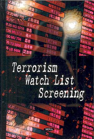 Terrorism Watch List Screening