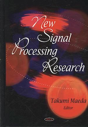 New Signal Processing Research