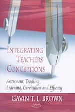 Integrating Teachers' Conceptions