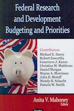 Federal Research & Development Budgeting & Priorities