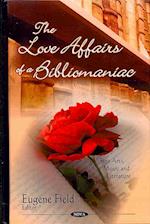 Love Affairs of a Bibliomaniac