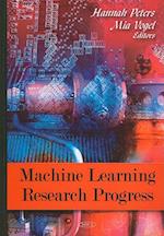 Machine Learning Research Progress