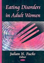 Eating Disorders in Adult Women