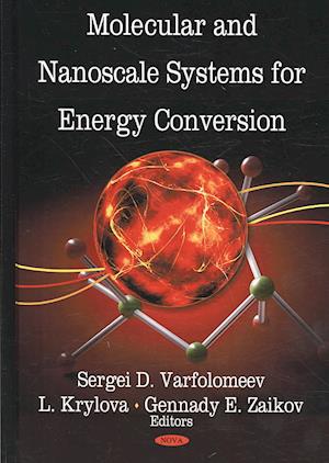 Molecular & Nanoscale Systems for Energy Conversion