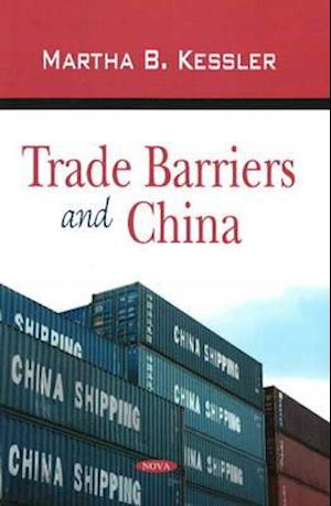 Trade Barriers and China