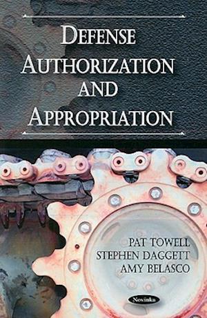 Defense Authorization & Appropriation