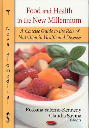 Food & Health in the New Millennium