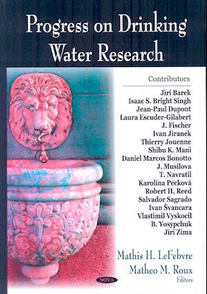 Progress on Drinking Water Research