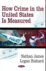 How Crime in the United States Is Measured