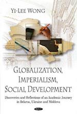 Globalization, Imperialism, Social Development