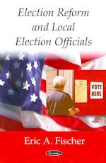 Election Reform & Local Election Officials