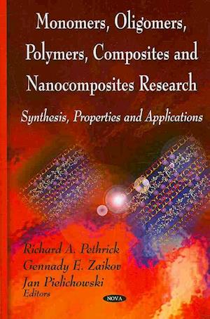 Monomers, Oligomers, Polymers, Composites & Nanocomposites Research