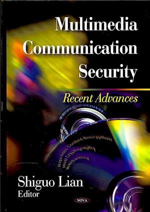 Multimedia Communication Security