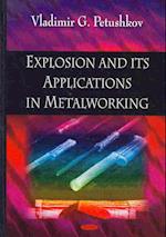 Explosion & its Applications in Metalworking