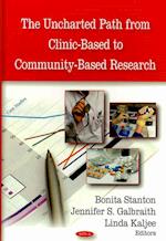 Uncharted Path from Clinic-Based to Community-Based Research
