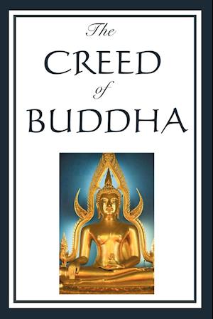 The Creed of Buddha