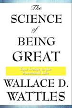 The Science of Being Great