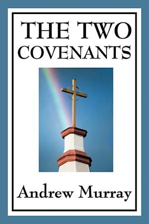 The Two Covenants