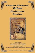 Charles Dickens Other Christmas Stories