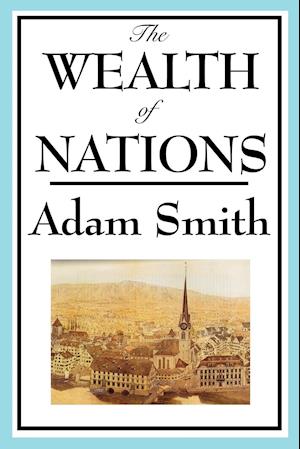 The Wealth of Nations