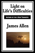 Light on Life's Difficulties