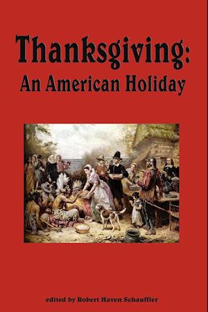 Thanksgiving, an American Holiday