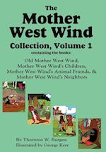The Mother West Wind Collection, Volume 1