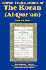 Three Translations of The Koran (Al-Qur'an) Side-by-Side