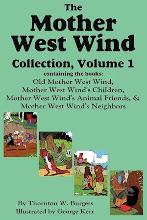 The Mother West Wind Collection, Volume 1