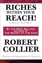 Riches Within Your Reach! Complete and Unabridged