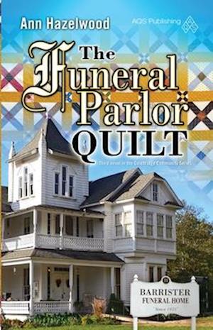 The Funeral Parlor Quilt