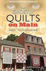 The Ghostly Quilts on Main